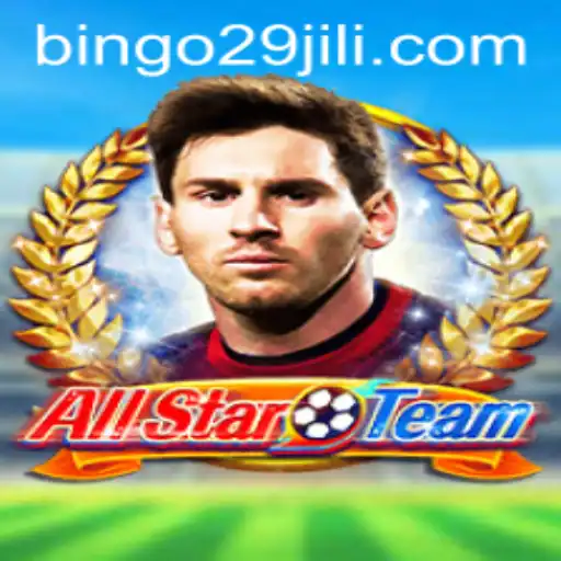 AllStarTeam: Unveiling the Exciting World of Bingo29
