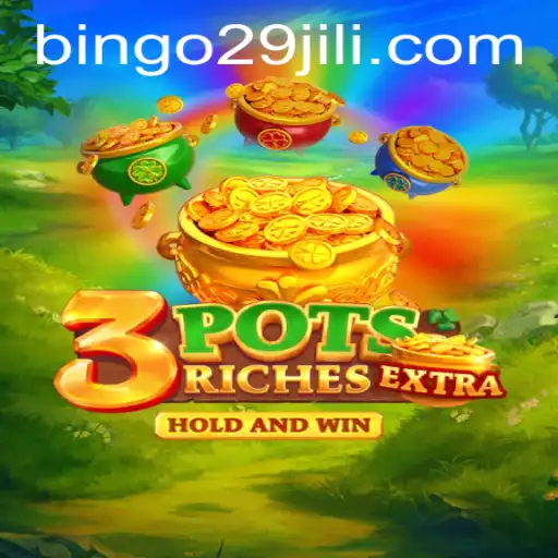 Discover the Thrilling World of 3potsExtra: A New Era of Bingo Entertainment