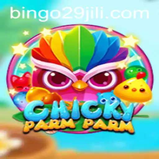 Explore the Exciting World of ChickyParmParm: The Game Revolutionizing Entertainment