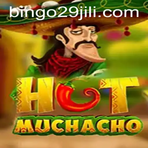 Unleashing the Excitement of HotMuchacho: The Bingo29 Adventure