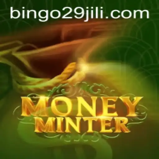 Exploring MoneyMinter: The New Frontier in Gaming with bingo29 Twist