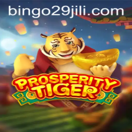 Exploring the Thrills of ProsperityTiger: A Dive into Bingo29